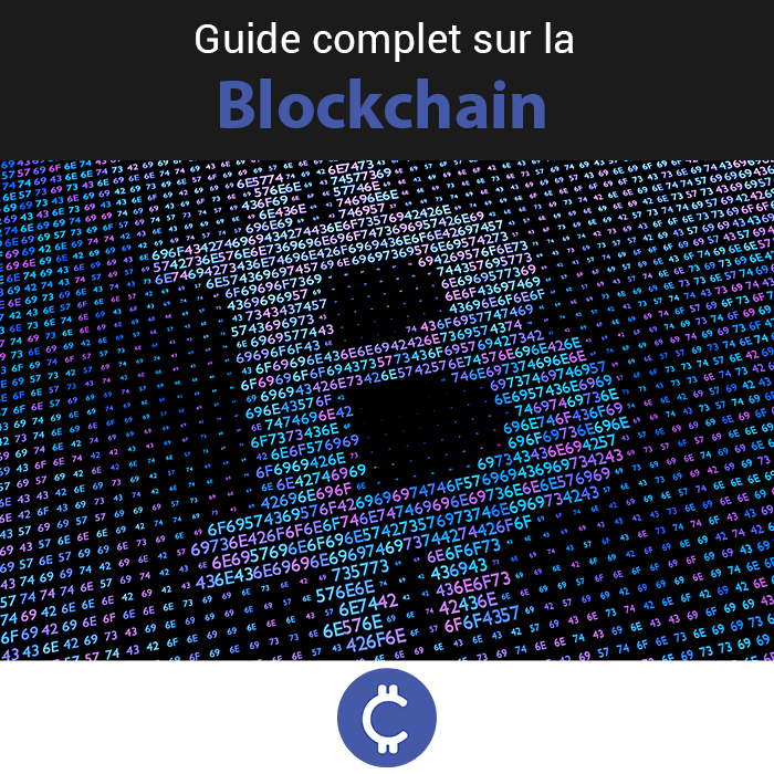 Guide complet sur la Blockchain